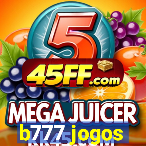 b777 jogos